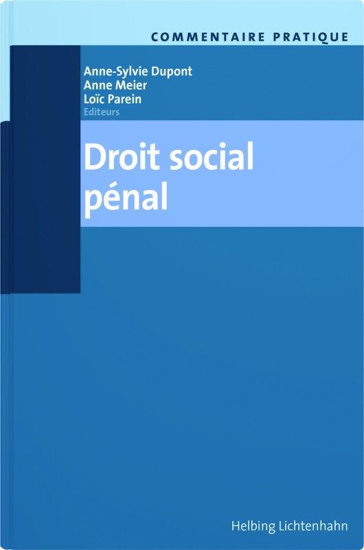 Le Commentaire pratique Droit social pénal